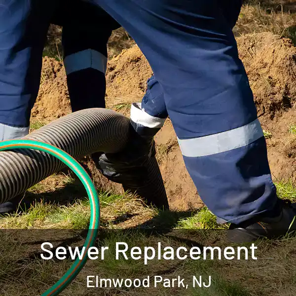  Sewer Replacement Elmwood Park, NJ